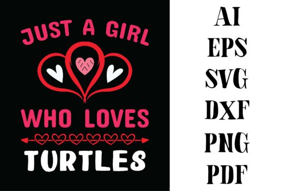 Download Just a Girl Who Loves Turtles T-shirt - Turtle Collection