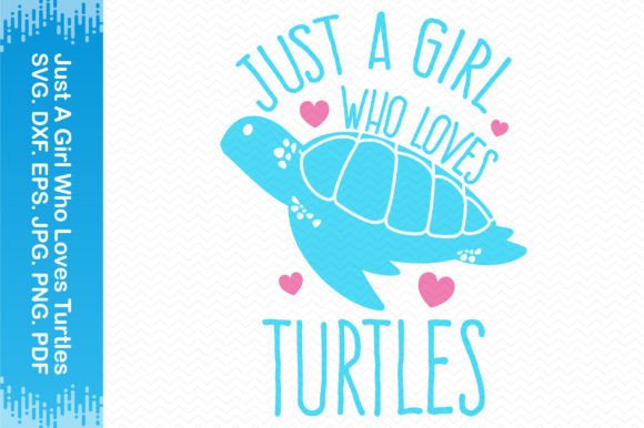 Download Just a Girl Who Loves Turtles Clipart - Turtle Collection